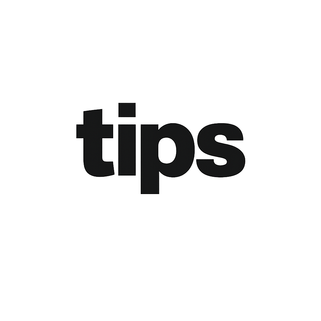 Tips